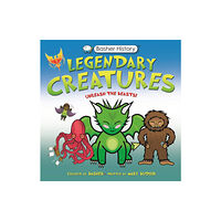 Pan Macmillan Basher History: Legendary Creatures (häftad, eng)