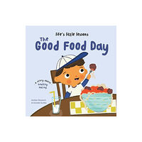 Boxer Books Limited Life’s Little Lessons: The Good Food Day (häftad, eng)