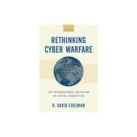 Oxford University Press Inc Rethinking Cyber Warfare (inbunden, eng)