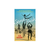 Oxford University Press Inc Sand Rush (inbunden, eng)