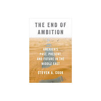 Oxford University Press Inc The End of Ambition (inbunden, eng)