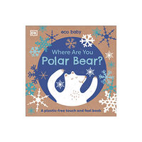 Dorling Kindersley Ltd Eco Baby Where Are You Polar Bear? (bok, board book, eng)