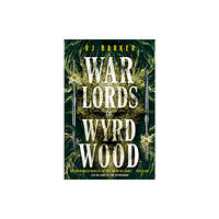 Little, Brown Book Group Warlords of Wyrdwood (inbunden, eng)