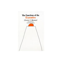 Harvard university press The Functions of the Executive (häftad, eng)