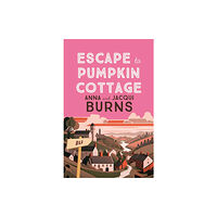 Allison & Busby Escape to Pumpkin Cottage (inbunden, eng)