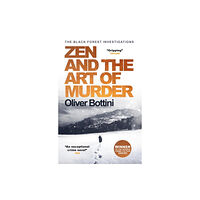 Quercus Publishing Zen and the Art of Murder (häftad, eng)