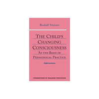 Anthroposophic Press Inc The Child's Changing Consciousness (häftad, eng)