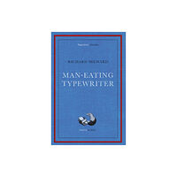 Orion Publishing Co Man-Eating Typewriter (häftad, eng)