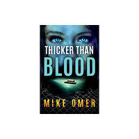 Amazon Publishing Thicker than Blood (häftad, eng)