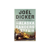 Quercus Publishing The Alaska Sanders Affair (inbunden, eng)