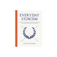 Quercus Publishing Everyday Stoicism (inbunden, eng)