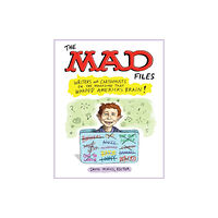 The Library of America Mad Files, The: Writers And Cartoonists On The Magazine That Warped America's Brain! (häftad, eng)