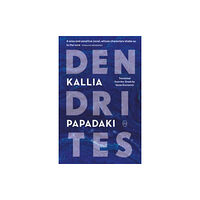 World Editions Dendrites (häftad, eng)