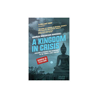 Bloomsbury Publishing PLC A Kingdom in Crisis (häftad, eng)