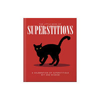 Headline Publishing Group The Little Book of Superstitions (inbunden, eng)