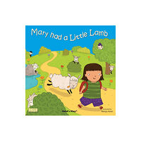 Child's Play International Ltd Mary had a Little Lamb (bok, board book, eng)