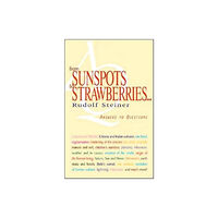 Rudolf Steiner Press From Sunspots to Strawberries (häftad, eng)