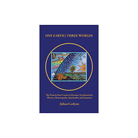 Triarchy Press One Earth | Three Worlds (häftad, eng)