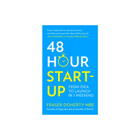 HarperCollins Publishers 48-Hour Start-up (häftad, eng)