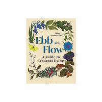 Bloomsbury Publishing PLC Ebb and Flow (inbunden, eng)