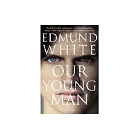 Bloomsbury Publishing PLC Our Young Man (häftad, eng)