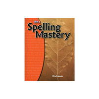 McGraw-Hill Education - Europe Spelling Mastery Level A, Student Workbook (bok, spiral, eng)