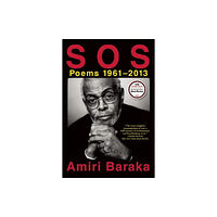 Grove Press / Atlantic Monthly Press S O S: Poems 1961-2013 (häftad, eng)
