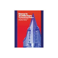 University of Minnesota Press Horror in Architecture (häftad, eng)