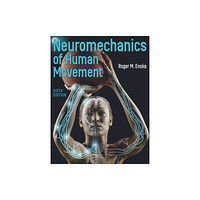 Human Kinetics Publishers Neuromechanics of Human Movement (häftad, eng)