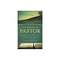 Moody Publishers On Being a Pastor (häftad, eng)