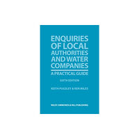 Wildy, Simmonds and Hill Publishing Enquiries of Local Authorities and Water Companies: A Practical Guide (häftad, eng)