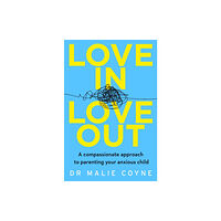 HarperCollins Publishers Love In, Love Out (häftad, eng)