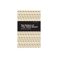 Mint Editions The Mystery of the "Yellow Room" (häftad, eng)