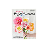 C & T Publishing Crafting Paper Flowers (häftad, eng)