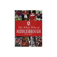 DB Publishing The Who's Who of Middlesbrough 1876-2007 (häftad, eng)