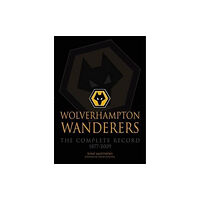 DB Publishing Wolverhampton Wanderers (häftad, eng)