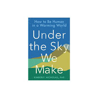 Penguin Putnam Inc Under the Sky We Make (häftad, eng)