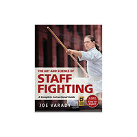 YMAA Publication Center The Art and Science of Staff Fighting (häftad, eng)