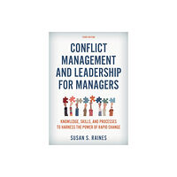 Rowman & littlefield Conflict Management and Leadership for Managers (häftad, eng)