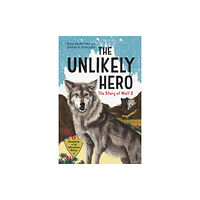 Greystone Books,Canada The Unlikely Hero (inbunden, eng)