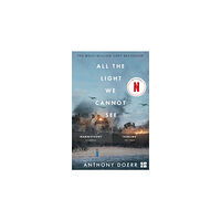 Anthony Doerr All the Light We Cannot See (Film Tie-In) (pocket, eng)