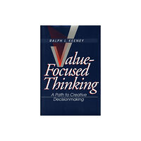 Harvard university press Value-Focused Thinking (häftad, eng)