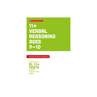 Scholastic 11+ Verbal Reasoning Practice and Test for the GL Assessment Ages 09-10 (häftad, eng)