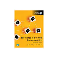 Pearson Education Limited Excellence in Business Communication, Global Edition (häftad, eng)