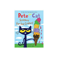 Harpercollins publishers inc Pete the Cat Screams for Ice Cream! (inbunden, eng)