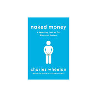 WW Norton & Co Naked Money (häftad, eng)