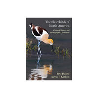 Princeton University Press The Shorebirds of North America (inbunden, eng)