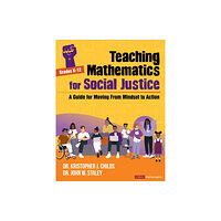 Sage publications inc Teaching Mathematics for Social Justice, Grades K-12 (häftad, eng)