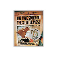 Penguin Putnam Inc The True Story of the Three Little Pigs 25th Anniversary Edition (inbunden, eng)