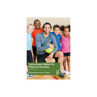 Taylor & francis ltd Instructional Models for Physical Education (häftad, eng)